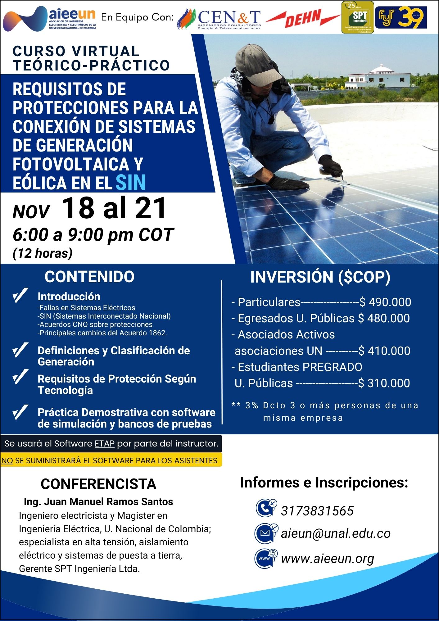 REQUISITOS DE PROTECCIONES PARA LA CONEXIÓN DE SISTEMAS DE GENERACIÓN FOTOVOLTAICA Y EÓLICA EN EL SIN